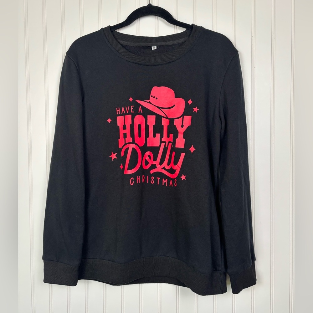 Have a Holly Dolly Christmas Black Red Long Sleeve Pullover Sweatshirt Women’s M